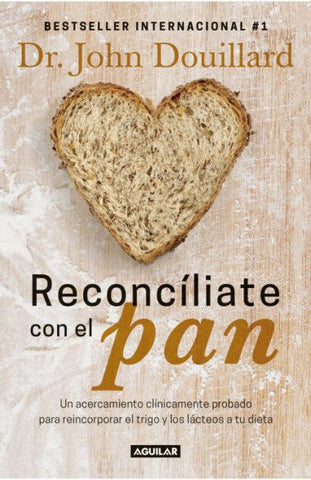 Reconcíliate con el pan