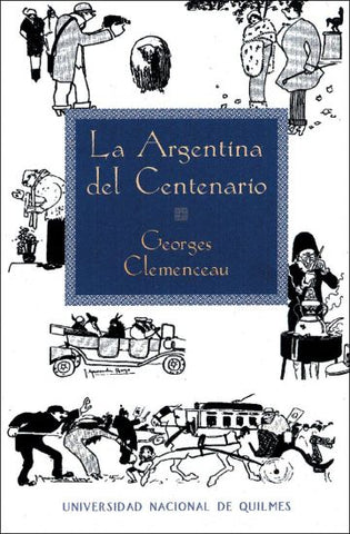 La Argentina del centenario