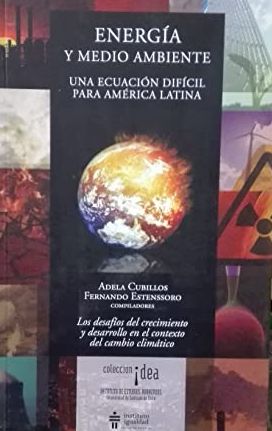 Energía y medio ambiente, una ecuación difícil para América Latina