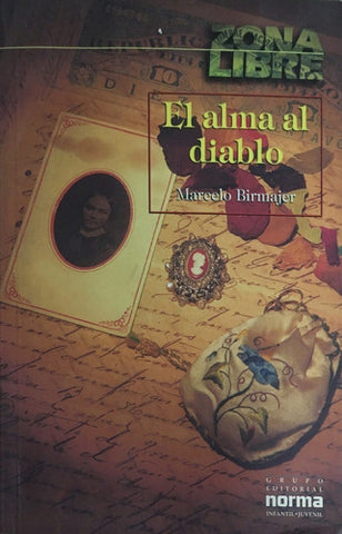 El Alma Al Diablo