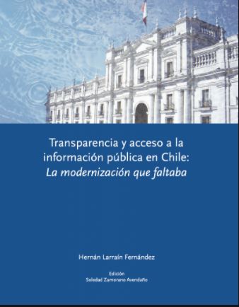 Transparencia Y Acceso a La Información Pública En Chile