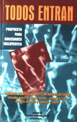 Todos entran: Propuesta para sociedades incluyentes