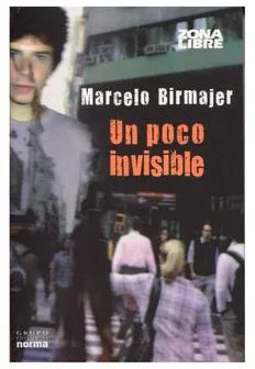 Un poco invisible