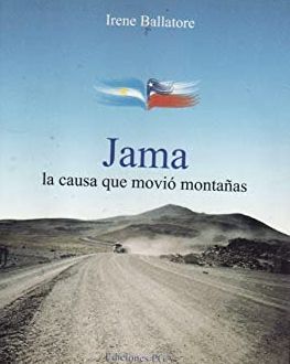 Jama, la causa que movió montañas
