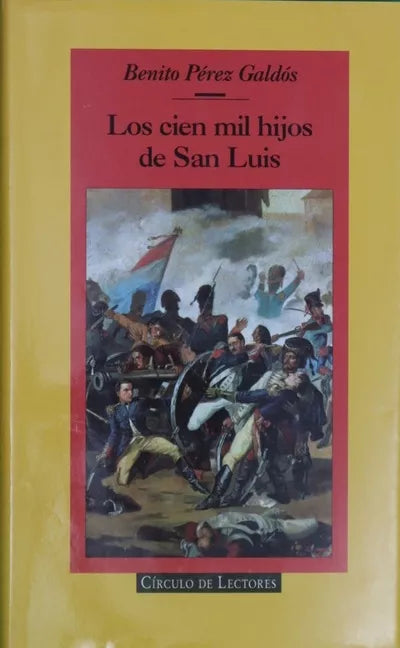 Los cien mil hijos de San Luis
