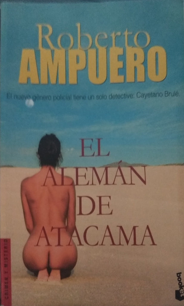 El Alemán De Atacama