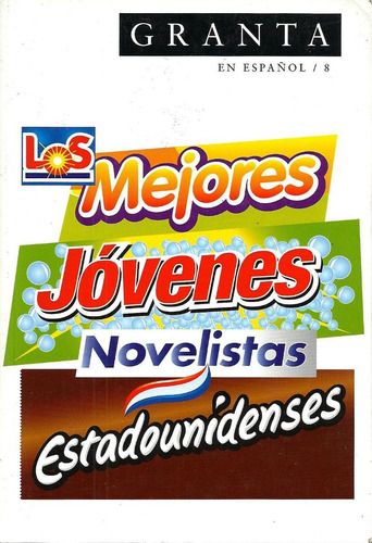 Los Mejores Jovenes Novelistas Estadounidenses
