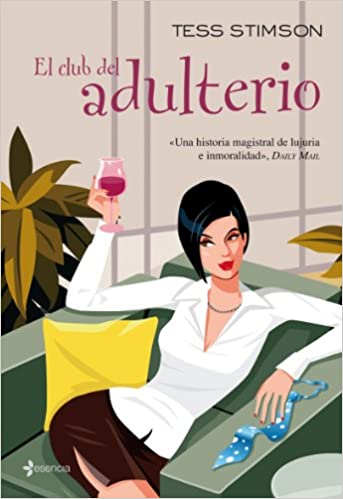El Club Del Adulterio
