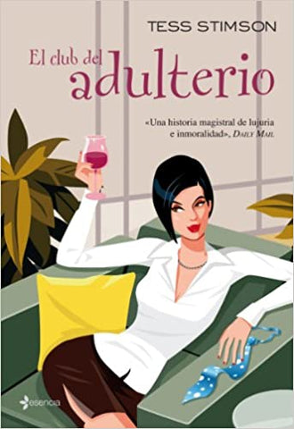 El Club Del Adulterio