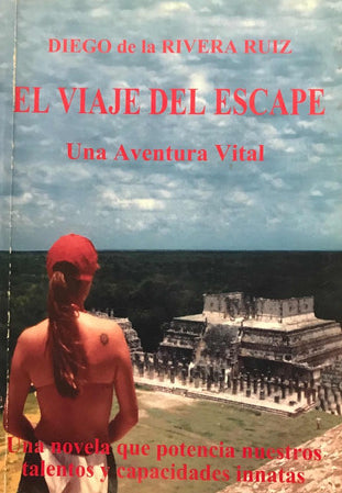 El Viaje Del Escape: Una Aventura Vital
