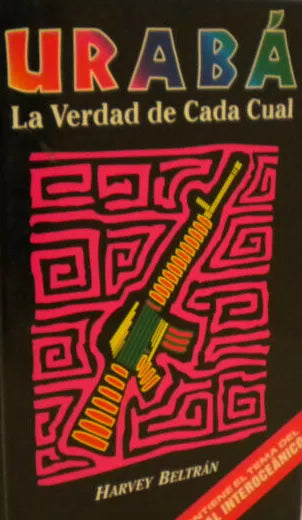 Urabá: la verdad de Cada Cual