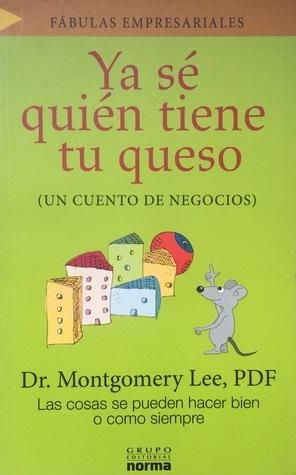 Ya sé quién tiene tu queso