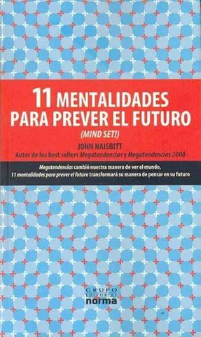 11 Mentalidades para prever el futuro