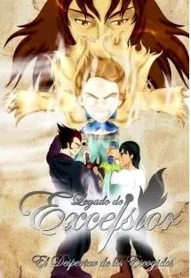 Legado de Excelsior, El despertar de los escogidos