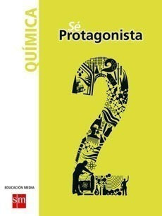 Quimica 2 Medio Se Protagonista Sm