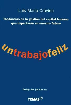 Un Trabajo Feliz