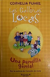Una pandilla genial: Las gallinas locas