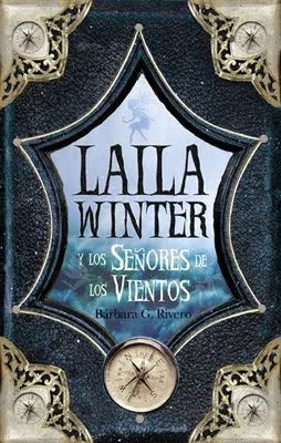 Laila Winter y los señores de los vientos