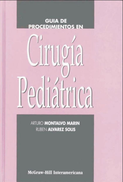 Guía de procedimientos en cirugía pediátrica