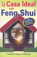 La Casa Ideal con Feng Shui