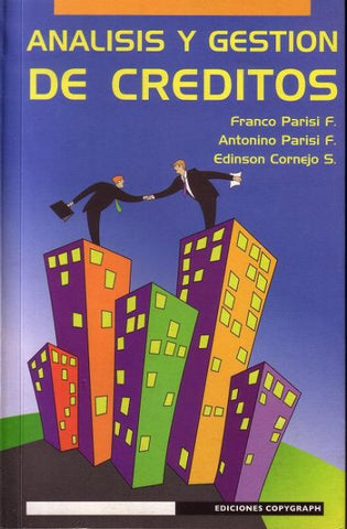 Análisis Y Gestión De Créditos