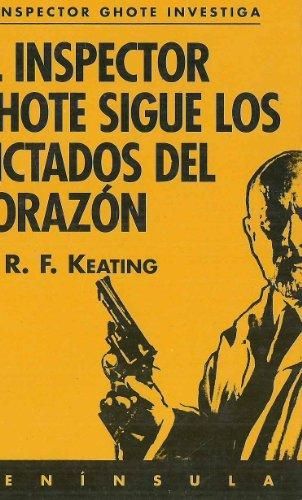 El inspector Ghote sigue los dictados del corazón