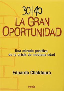 30/40 LA GRAN OPORTUNIDAD