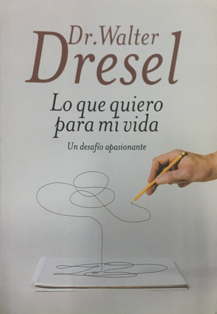 Lo que quiero para mi vida