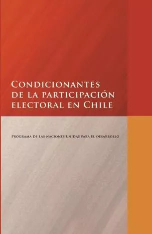 Condicionantes de la participación electoral en Chile