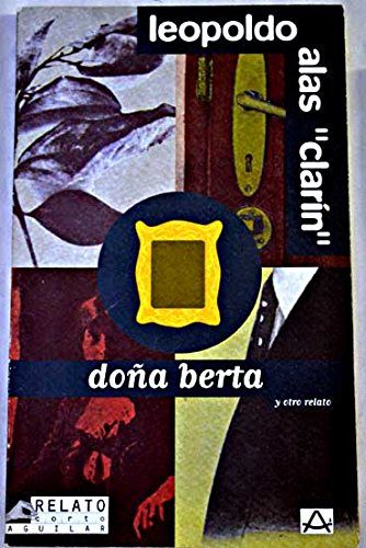 Doña Berta Y Otro Relato
