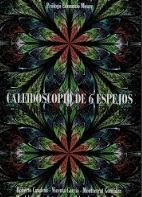 caleidoscopio de 6 espejos