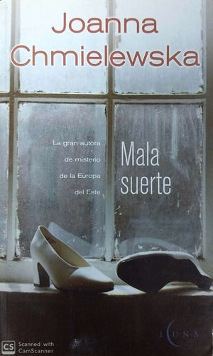 Mala Suerte