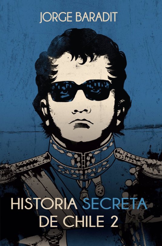 Historia Secreta De Chile 2