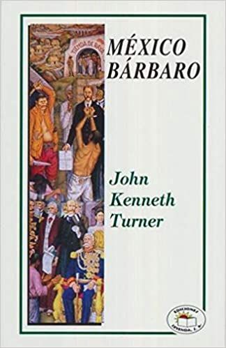 México bárbaro