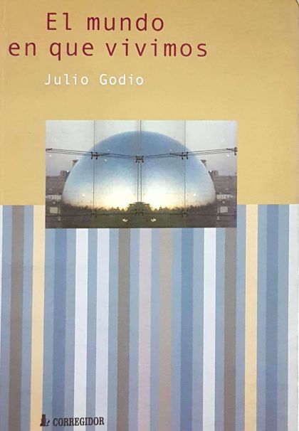 El Mundo En Que Vivimos