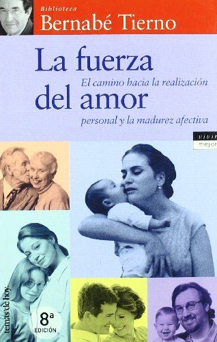 La Fuerza Del Amor