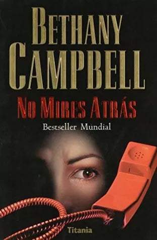 No Mires Atrás