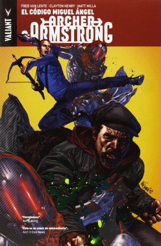 Archer & Armstrong: El Codigo Miguel Angel