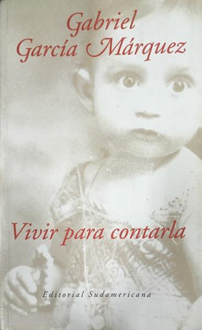 Vivir para contarla