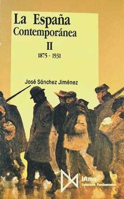 La España contemporánea II  1875 - 1931