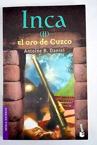Inca II El Oro de Cuzco