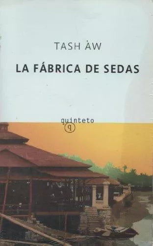 La fábrica de sedas
