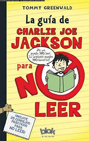 La Guía De Charlie Joe Jackson Para No Leer