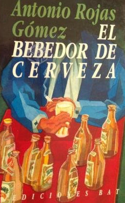 El Bebedor De Cerveza