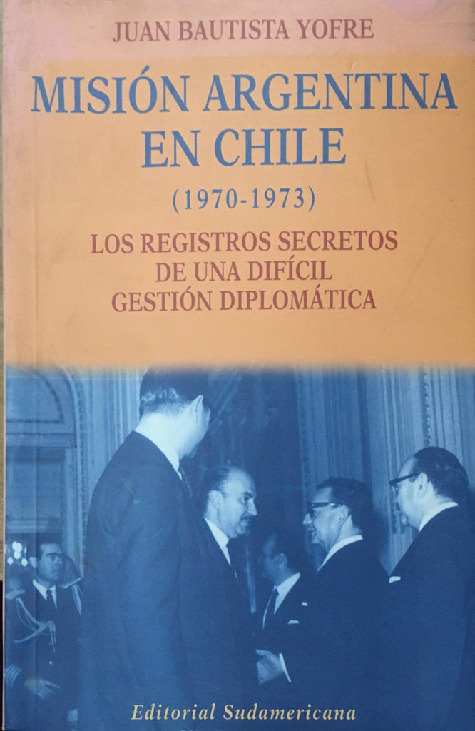 Mision Argentina En Chile, 1970-1973 (hrvatski Knjizevni Po