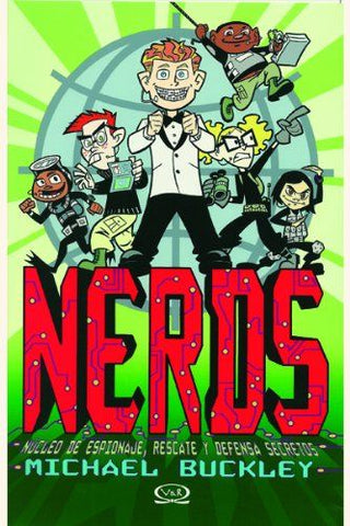Nerds: Núcleo De Espionaje, Rescate Y Defensa Secretos
