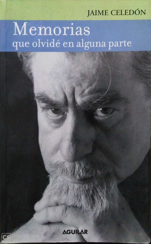 Memorias Que Olvidé En Alguna Parte