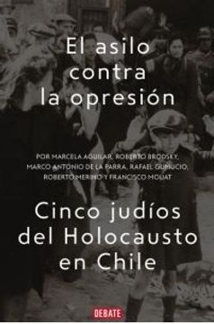 ASILO CONTRA LA OPRESIÓN, EL