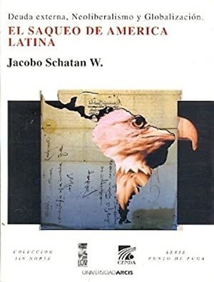 El saqueo de América Latina