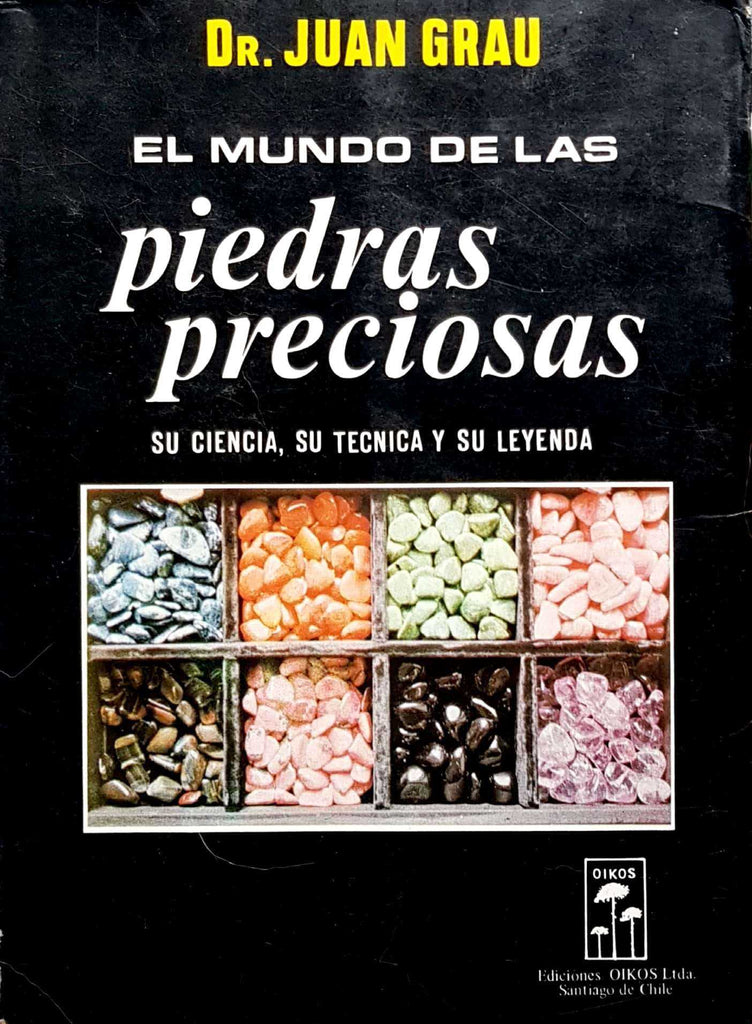 El mundo de las piedras preciosas